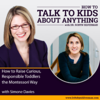 How to Raise Curious, Responsible Toddlers the Montessori Way with Simone Davies – ReRelease